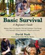 Basic Survival: A Beginners Guide Online Hot Sale