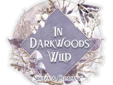 IN DARKWOODS WILD Sticker Fashion