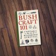 Bushcraft 101: A Field Guide to the Art of Wilderness Survival For Discount