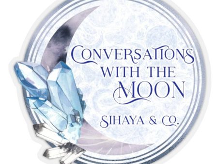 CONVERSATIONS WITH THE MOON Sticker For Sale