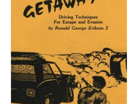 Getaway: Driving Techniques for Evasion And Escape Cheap